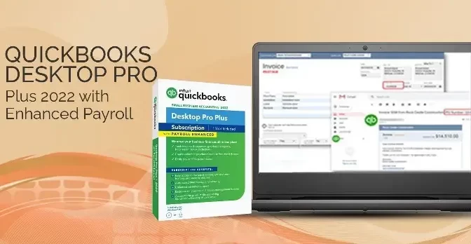QuickBooks Desktop Pro Plus 2022 with Enhanced Payroll
