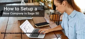 Setup a New Company in Sage 50