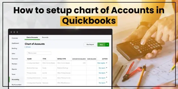 How to Setup Chart of Accounts in QuickBooks?
