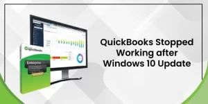 Effective Ways to Fix QuickBooks Stopped Working after Windows 10 Update