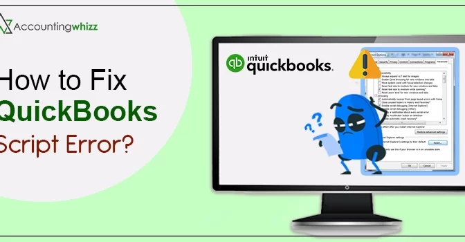 How To Fix QuickBooks Script Error?