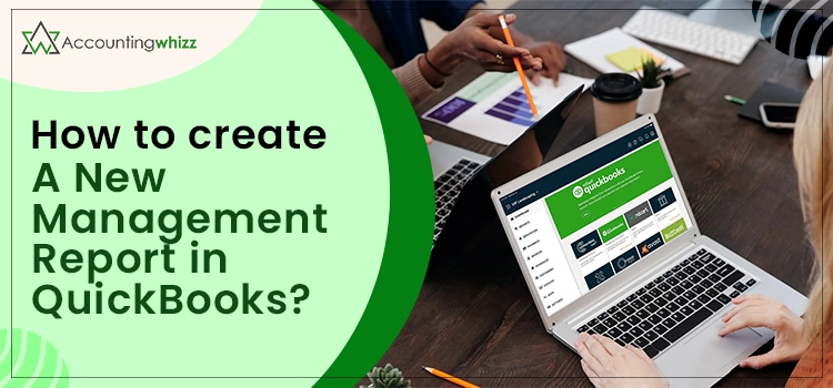 Create a New Management Report in QuickBooks
