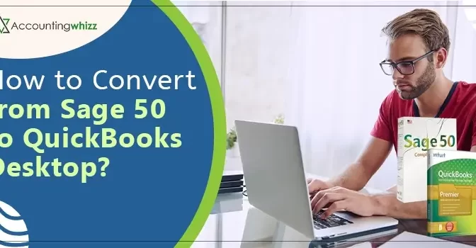 How to Convert Sage 50 to QuickBooks Desktop