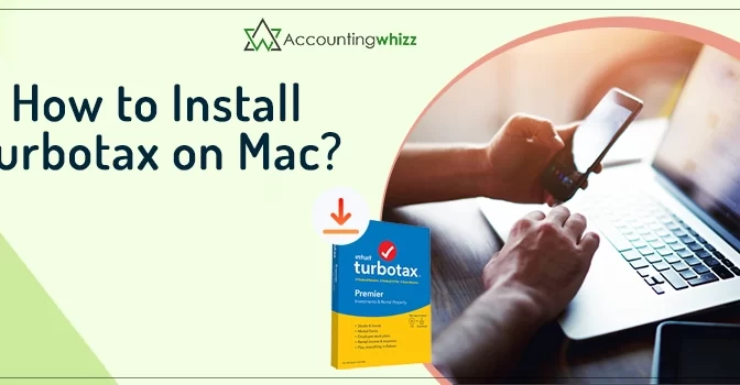 A Detailed Guide on How to Install TurboTax on Mac