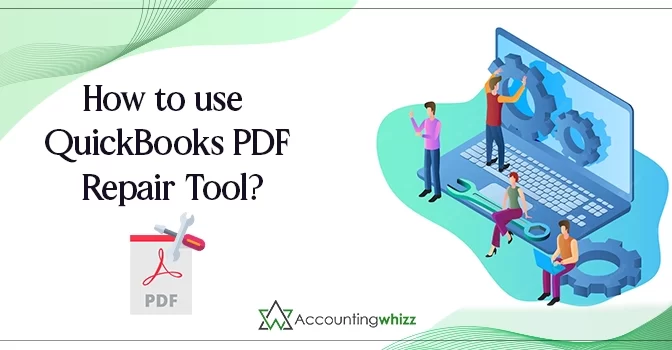 How to Use QuickBooks PDF Repair Tool?