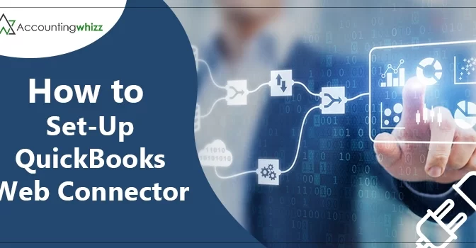 An Intermediate Guide on How to Set-Up QuickBooks Web Connector 