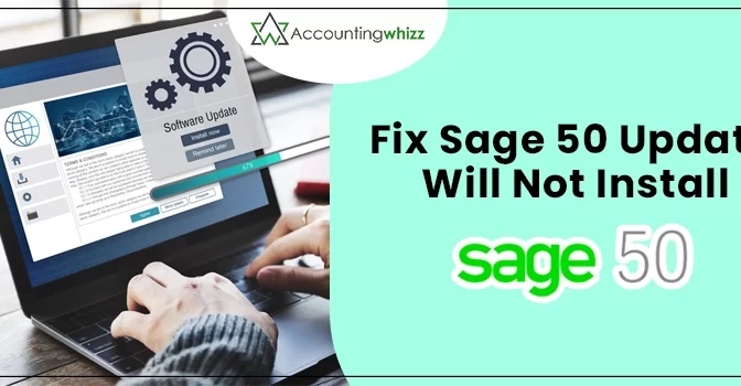Best Approaches to Fix Sage 50 Update Will Not Install Issue