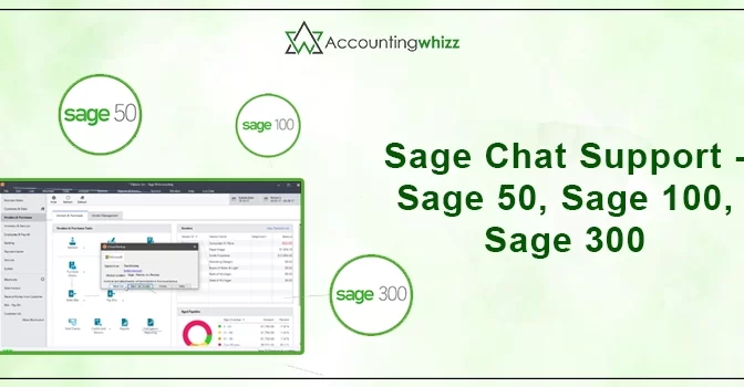 Avail the Sage Chat Support For Sage 50, Sage 100, and Sage 300