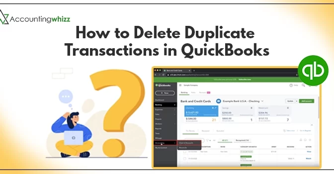 How to Delete Duplicate Transactions in QuickBooks?