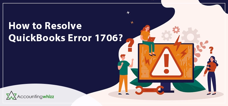 Fix QuickBooks Error 1706