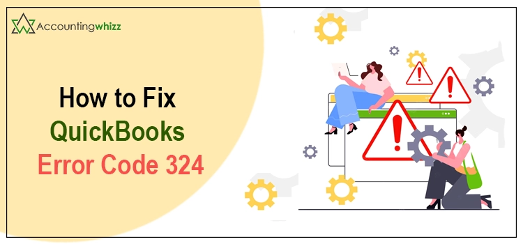 QuickBooks Error Code 324