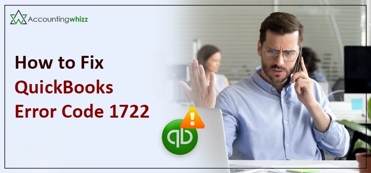 QuickBooks Error Code 1722