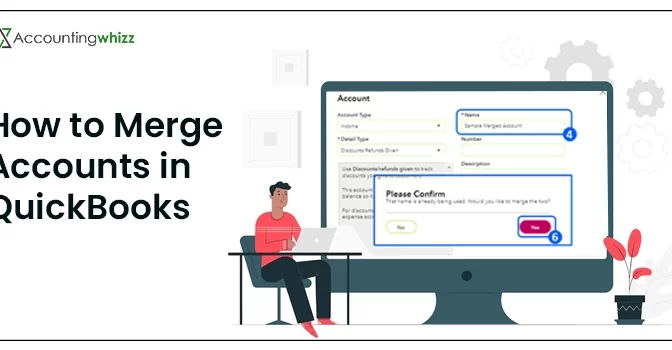 A Comprehensive Guide on How To Merge Accounts in QuickBooks