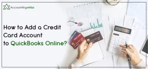 Add a Credit Card Account to QuickBooks Online